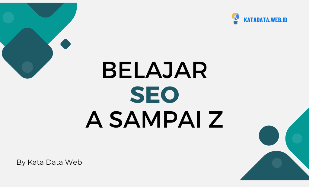 Belajar SEO A Sampai Z Dari Pemula Hingga Expert