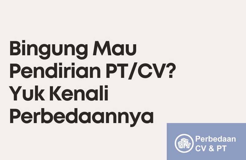 Perbedaan CV Dan PT